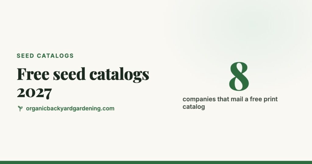 Free Seed Catalogs 2027: Where to Request Them